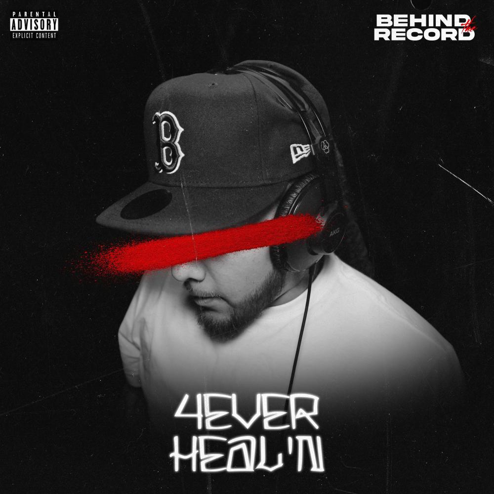 4EVER HEAL'N (feat. NoLuvN8) [Explicit]