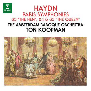 Haydn: Paris Symphonies Nos. 83 "The Hen", 84 & 85 "The Queen"