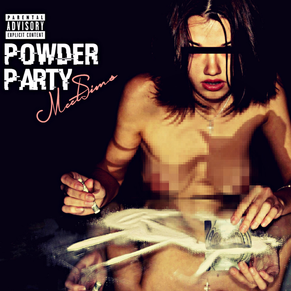Powder Party (Explicit)