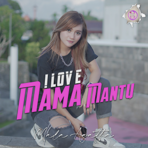 Listen to I Love Mama Mantu song with lyrics from Mala Agatha