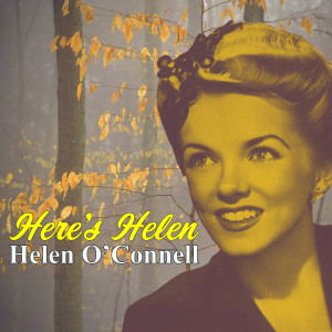 Album Here's Helen from Helen O'Connell