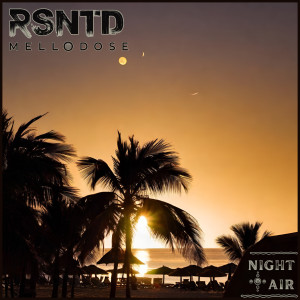 อัลบัม Night Air ศิลปิน Resinated