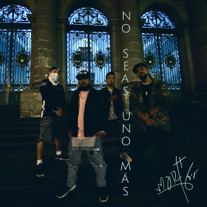 Listen to No Seas Uno Más song with lyrics from Marto