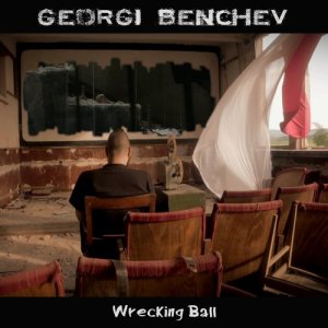 ดาวน์โหลดและฟังเพลง Wrecking Ball พร้อมเนื้อเพลงจาก Georgi Benchev