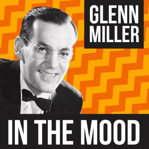 Album In The Mood from Glenn Miller Orchestra