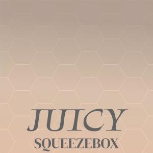 收听Neiro Krona的Juicy Squeezebox歌词歌曲