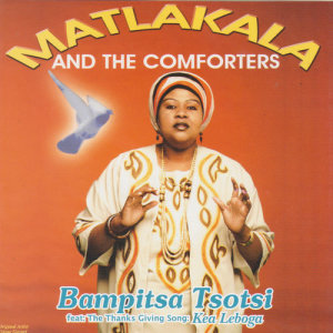收聽Matlakala And The Comforters的Khubama O Rapele歌詞歌曲