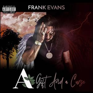 Frank Evans的專輯A Gift and a Curse (Explicit)