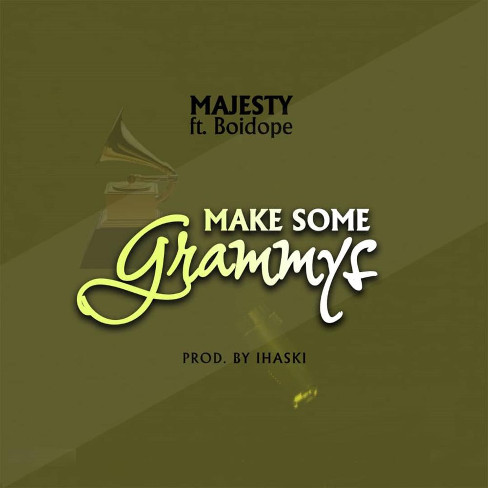 Make Some Grammys (feat. Boi Dope)