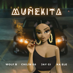 收聽Wolf B的Muñekita歌詞歌曲
