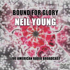 Bound for Glory (Live)