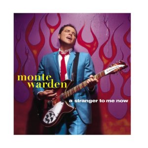 Monte Warden的專輯A Stranger To Me Now