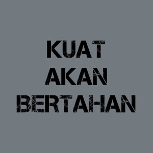 ดาวน์โหลดและฟังเพลง Kuat Akan Bertahan พร้อมเนื้อเพลงจาก All Night Long