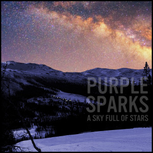 Album A Sky Full of Stars from Purple Sparks