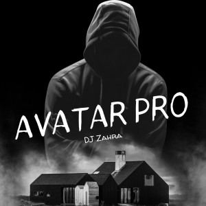 Album Avatar Pro from Dj Zahra