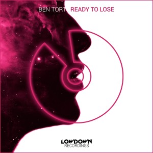 Ben Tort的專輯Ready to Lose