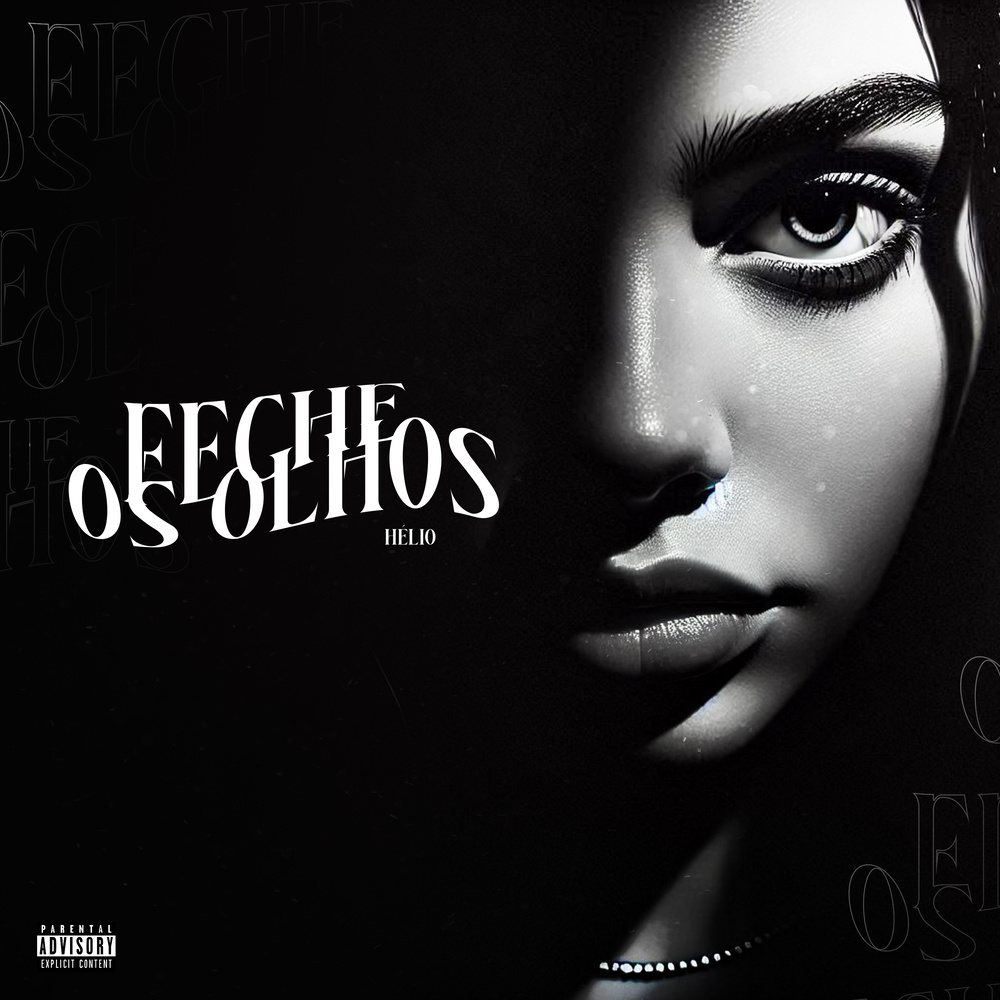 Feche os olhos (Explicit)