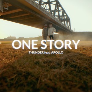 Thunder的專輯ONE STORY (feat. APOLLO)