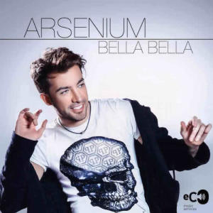 收聽Arsenium的Bella Bella (Club Extended Mix)歌詞歌曲