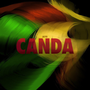 Listen to Canda song with lyrics from JAYO