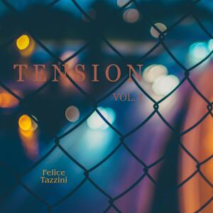 Album Tension, Vol. 1 from Felice Tazzini