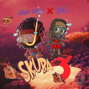 ดาวน์โหลดและฟังเพลง SKUBA 3 (feat. Sada Baby) (Radio Edit) พร้อมเนื้อเพลงจาก BR3