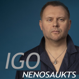 Dengarkan lagu Nenosaukts nyanyian IGO dengan lirik