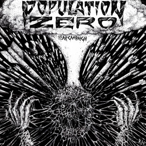 Population Zero的專輯Fear Campaign