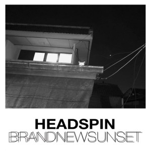 Album Headspin from BrandNew Sunset