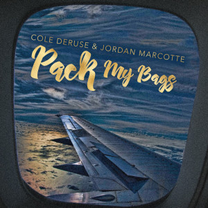 ดาวน์โหลดและฟังเพลง Pack My Bags พร้อมเนื้อเพลงจาก Cole DeRuse