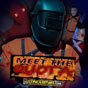 Random Encounters的專輯Meet the Quota: A Lethal Company Song (feat. Raymy Krumrei)