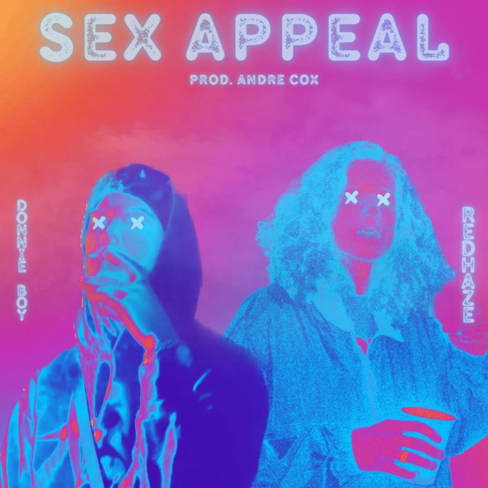 SEX APPEAL (feat. Donnie Boy & Andre Cox) (Explicit)