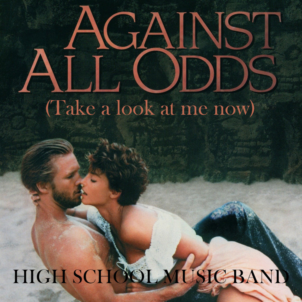 Against All Odds (Take A Look At Me Now)