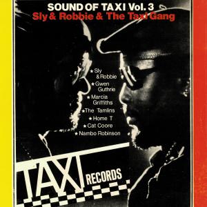 อัลบัม Sly & Robbie Present Sounds of Taxi Vol 3 ศิลปิน Sly & Robbie
