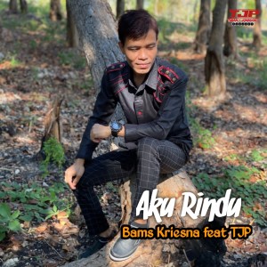 Bams Kriesna的专辑Aku Rindu