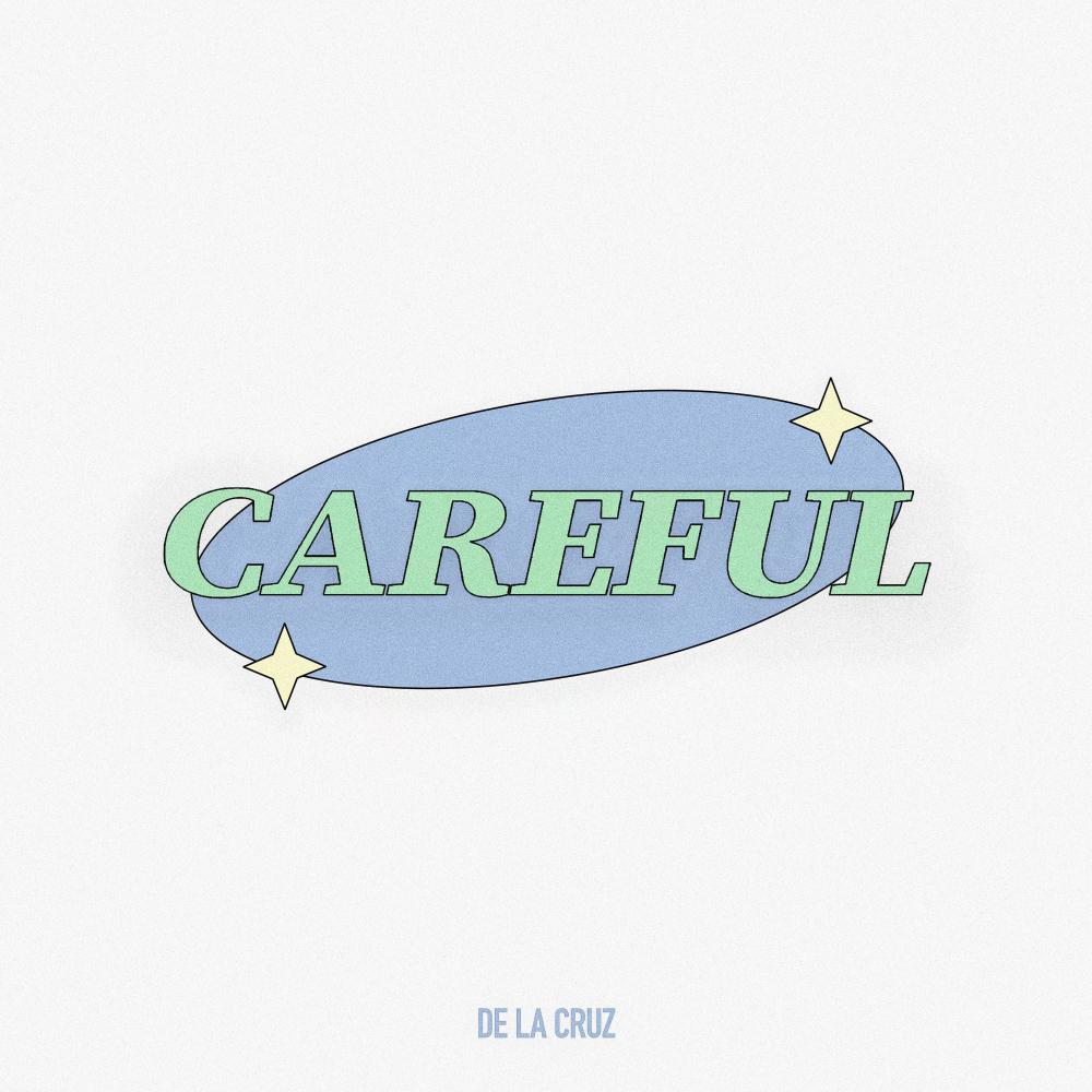 Careful