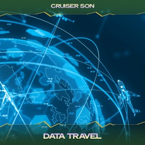 อัลบัม Data Travel ศิลปิน Cruiser Son