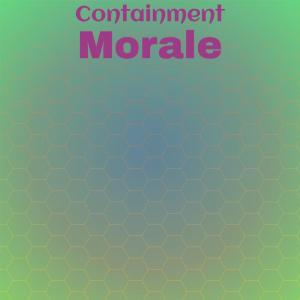 Listen to Containment Morale song with lyrics from Dely Pely