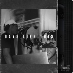 Huddy的專輯Days Like This (feat. Mitri) [Explicit]