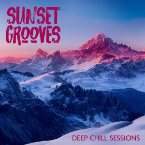 Album Sunset Grooves (Deep Chill Sessions) from DJ Quantize