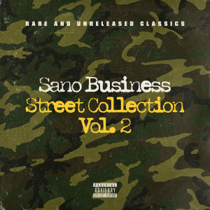 Album Sano Business Street Collection, Vol. 2 (Explicit) from Bassi Maestro