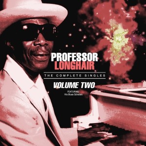 Professor Longhair - The Complete Singles, Vol 2 dari Roy Byrd