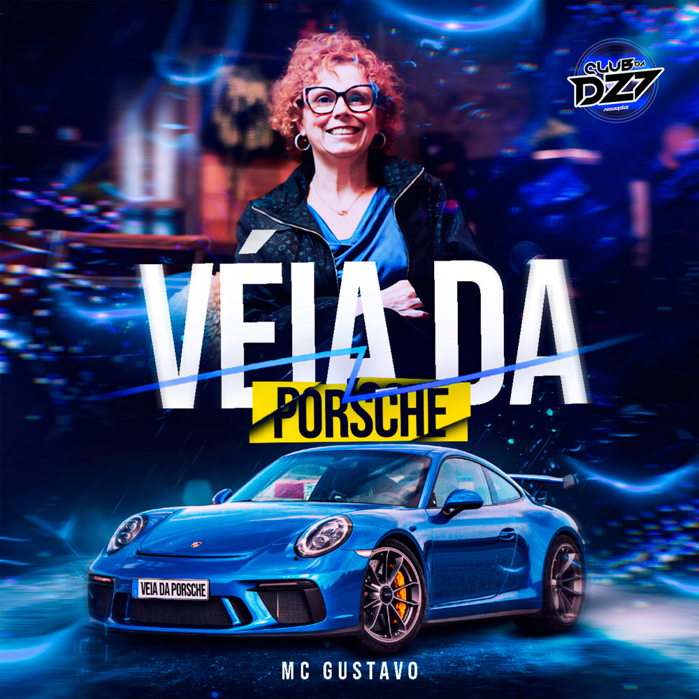 VÉIA DA PORSHE (Explicit)