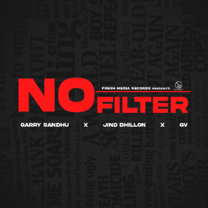 Album NO FILTER from Jind Dhillon