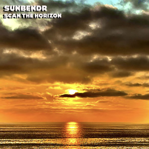 收听SUNBENDR的Scan the Horizon歌词歌曲