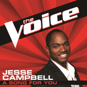 收聽Jesse Campbell的A Song For You (The Voice Performance)歌詞歌曲