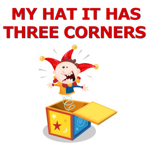 收听My hat, it has three corners的My Hat  It Has Three Corners (Lullaby Version)歌词歌曲