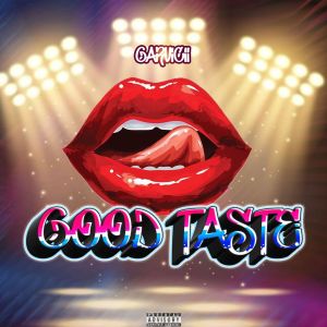ดาวน์โหลดและฟังเพลง Good Taste พร้อมเนื้อเพลงจาก Garvicii
