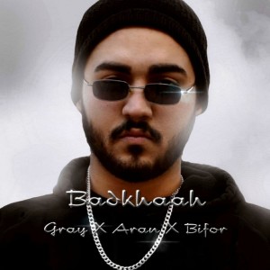 收聽Gray的Bad Khaah歌詞歌曲