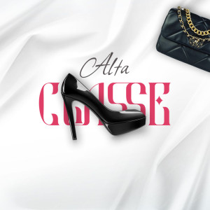 ดาวน์โหลดและฟังเพลง Alta Classe (Explicit) พร้อมเนื้อเพลงจาก EUBD